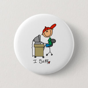 I Surf the Web 2 Inch Round Button