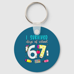 I Survived 100 Days Of 67 100th Day Of School Teac Keychain