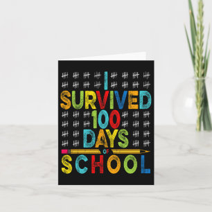 I Survived 100 Days Of School 100th Day Of School Card