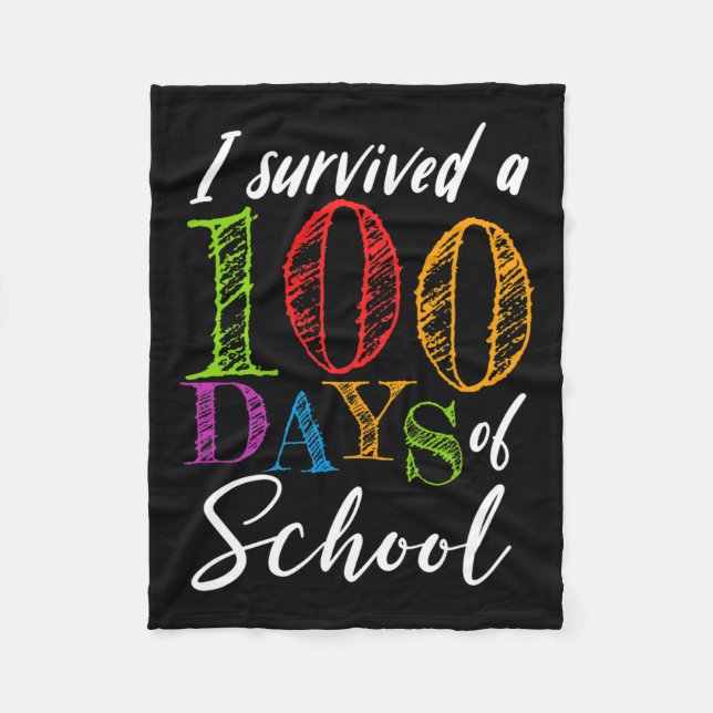 I Survived 100 Days Of School For Teacher And Stud Fleece Blanket (Front)