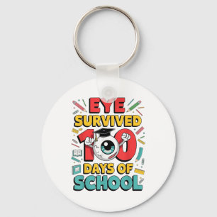 I Survived 100 Days Of School Funny Eyeball 100th Keychain