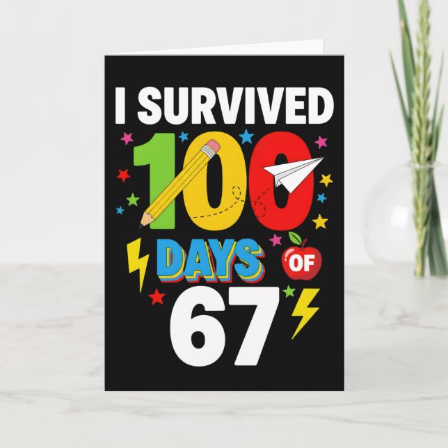 I Survived 100 Days of School Funny Student Card (Front)