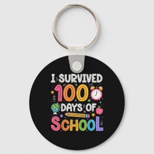 I Survived 100 Days Of School Teachers Students 10 Keychain