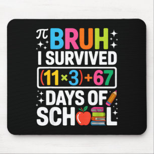 I Survived 100 Days School Bruh Groovy Math Equati Mouse Pad