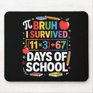I Survived 100 Days School Bruh Math Equation 100 Mouse Pad