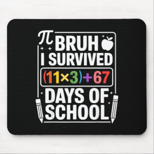 I Survived 100 Days School Bruh Math Equation 100  Mouse Pad