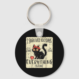 I Survived 100 Days School Cat Im Fine 100th Day W Keychain
