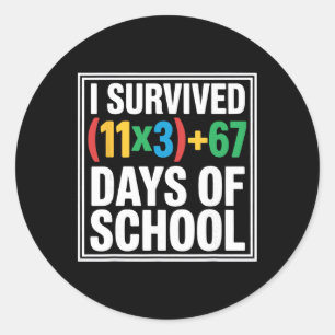 I Survived 100 Days School Math Equation 100 Six S Classic Round Sticker
