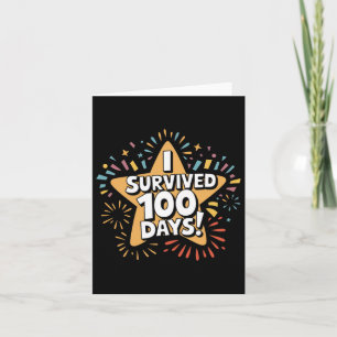 I Survived 100 Days Star Celebration Achievement F Card