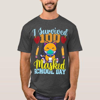 I Survived 100 Masked School Days Cat lover Teache T-Shirt