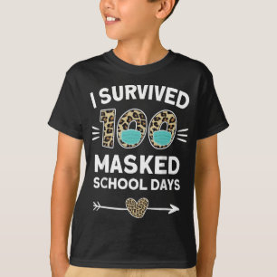 I Survived 100 Masked School Days Funny 100th Day  T-Shirt