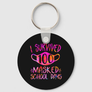 I Survived 100 Masked School Days Student or Teach Keychain