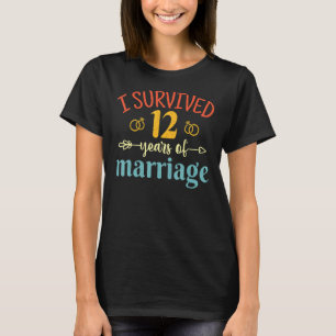 I Survived 12 Years Of Marriage Couple 12th Annive T-Shirt