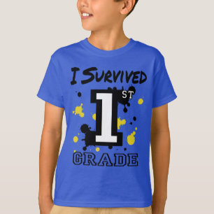 I Survived 1st Grade T-Shirt