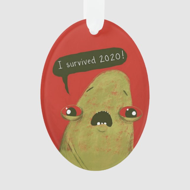 I survived 2020 Gregg Ornament by Laura Irrgang (Front)