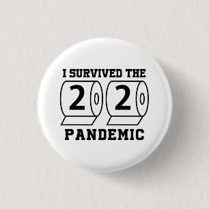 I Survived 2020 Pandemic Toilet Paper Funny 1 Inch Round Button