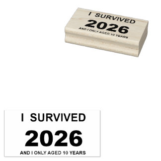 I Survived 2026 Rubber Stamp