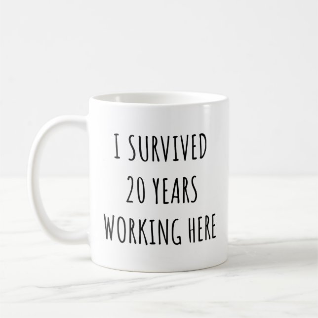 I Survived 20 Years Working Here Funny Retirement Coffee Mug (Left)