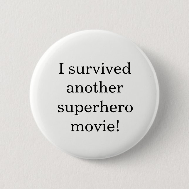 I survived 2 inch round button (Front)