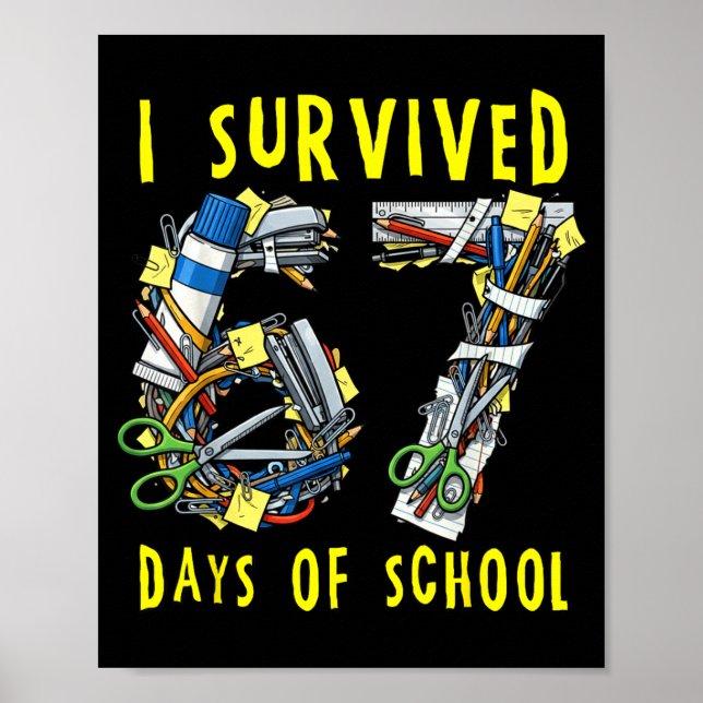 I Survived 67 + 33 Days Of School 100th Day Math T Poster (Front)