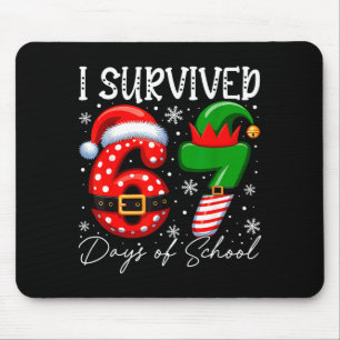 I Survived 67 Day Of School Funny 67 Xmas Santa El Mouse Pad