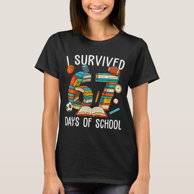 I Survived 67 Day Of School Funny Kids Boys Six Se T-Shirt (Front)