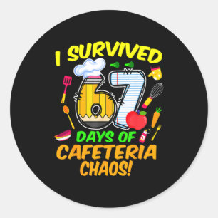I Survived 67 Days Of Cafeteria Chaos 67 Meme Lunc Classic Round Sticker