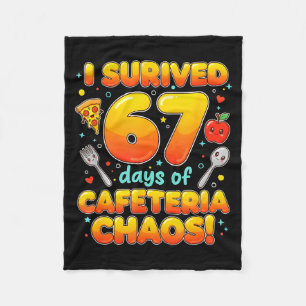 I Survived 67 Days Of Cafeteria Chaos 6 7 Meme Lun Fleece Blanket