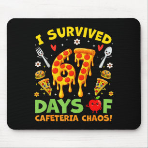 I Survived 67 Days Of Cafeteria Chaos Funny Boy Gi Mouse Pad