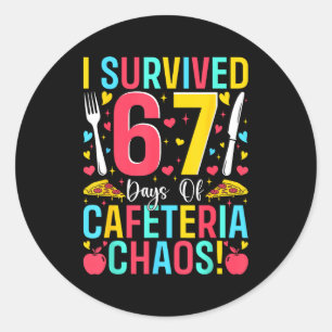 I Survived 67 Days Of Cafeteria Chaos Lunch Lady S Classic Round Sticker