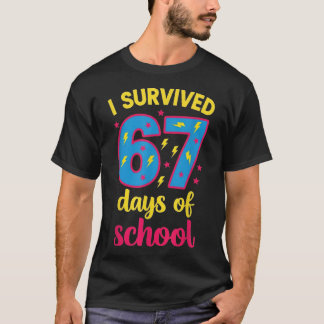 I Survived 67 Days Of School 100 Days Brainrot Six T-Shirt