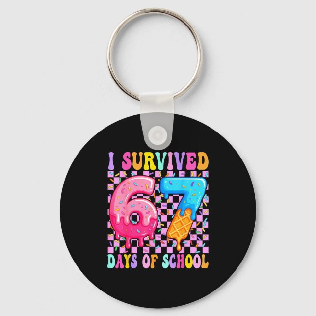 I Survived 67 Days Of School 100 Days Of School Te Keychain (Front)