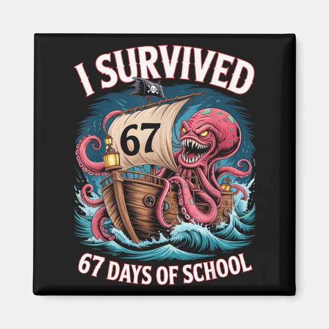 I Survived 67 Days Of School 6-7 Boys Kids Rate Oc Magnet (Front)
