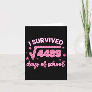 I Survived 67 Days Of School 6-7 Meme Math Teacher Card