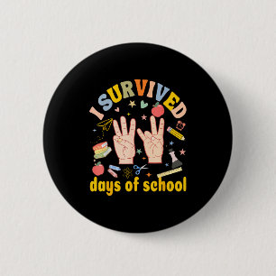 I Survived 67 Days Of School American Sign Languag 2 Inch Round Button