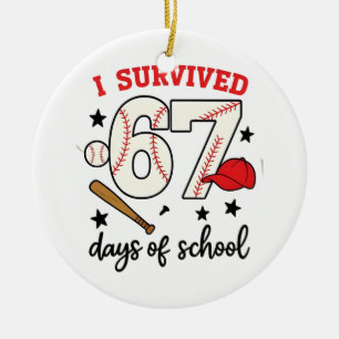 I Survived 67 Days of School Baseball Sport 100   Ceramic Ornament