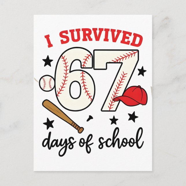 I Survived 67 Days of School Baseball Sport 100   Postcard (Front)