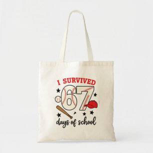 I Survived 67 Days of School Baseball Sport 100 Tote Bag