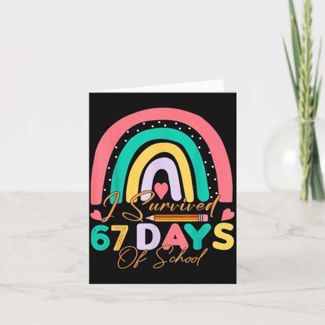 I Survived 67 Days Of School Bruh Students Six Sev Card (Front)