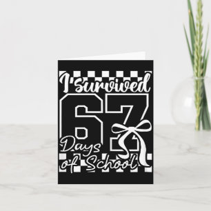 I Survived 67 Days Of School Checkered Coquette Bo Card