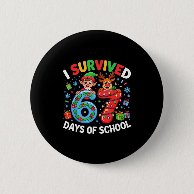 I Survived 67 Days Of School Christmas Candy Cane  2 Inch Round Button (Front)