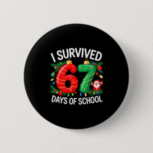 I Survived 67 Days Of School Christmas Candy Cane 2 Inch Round Button