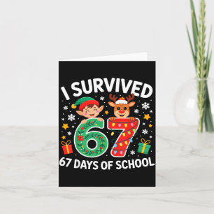 I Survived 67 Days Of School Christmas Candy Cane Card