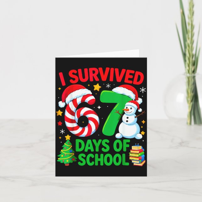 I Survived 67 Days Of School Christmas Candy Cane  Card (Front)