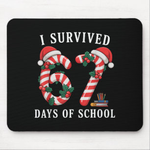 I Survived 67 Days Of School Christmas Candy Cane Mouse Pad
