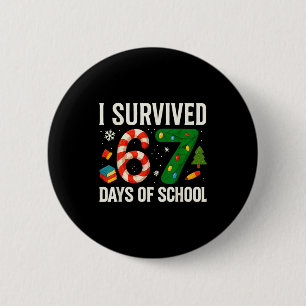 I Survived 67 Days Of School Christmas Red Plaid F 2 Inch Round Button