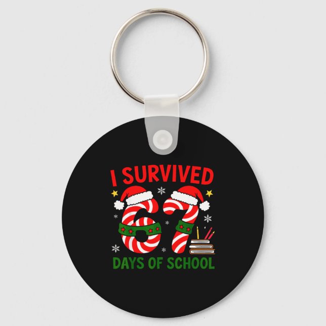 I Survived 67 Days Of School Christmas Six Seven M Keychain (Front)
