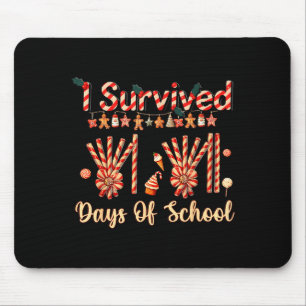 I Survived 67 Days Of School Christmas Teacher Can Mouse Pad