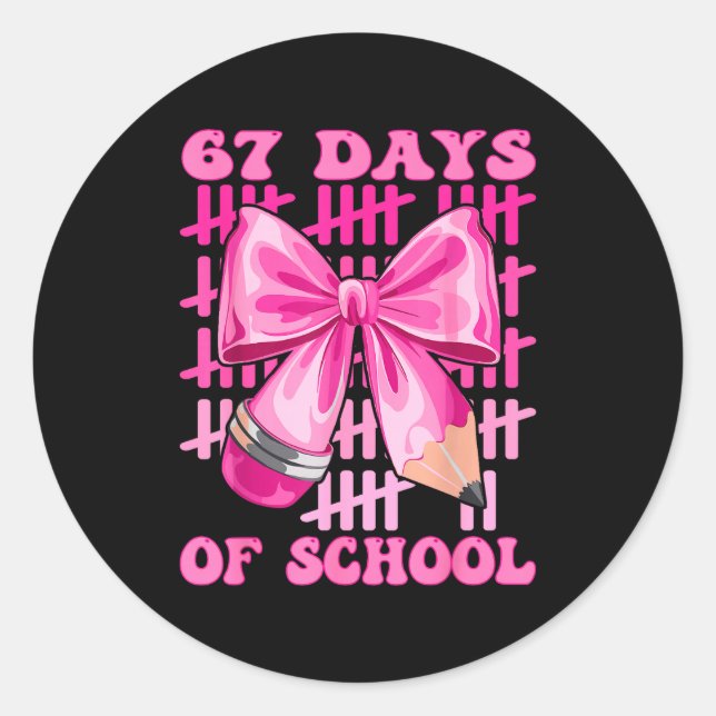I Survived 67 Days Of School Cool Teacher Design  Classic Round Sticker (Front)