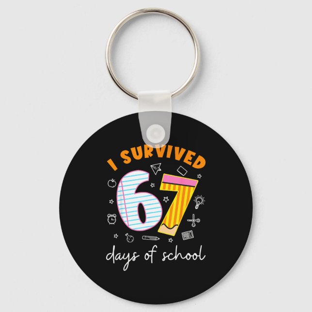 I Survived 67 Days Of School Cool Teacher Design  Keychain (Front)